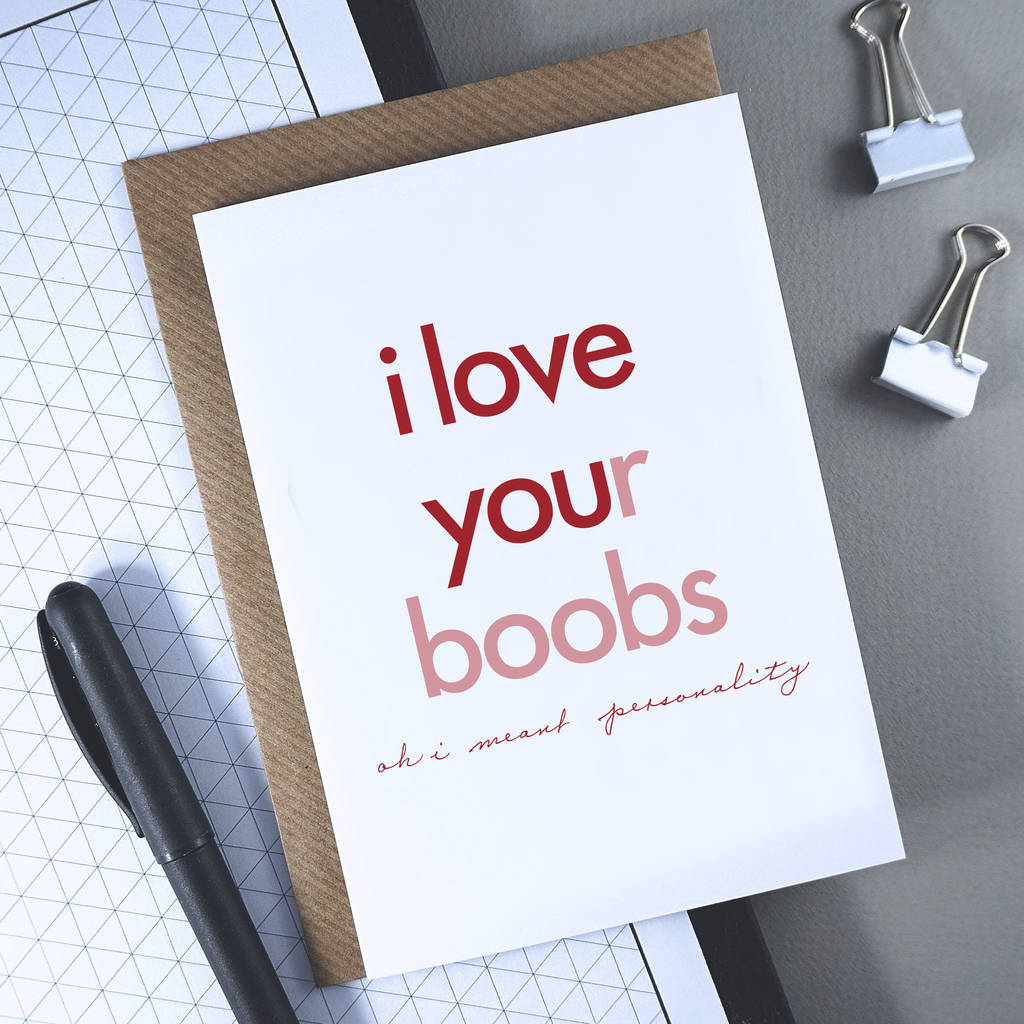 I Love Your Boobs Flirty Valentines Day Card By Rich Little Things