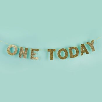 One Today Gold Glitter First Birthday Banner, 2 of 3