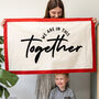We Are In This Together Fabric Wall Hanging, thumbnail 3 of 5