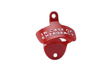 Red 'In Case Of Emergency' Metal Bottle Opener, 2 of 4