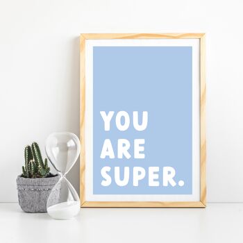 Children's Positivity Poster 'You Are Super', 2 of 7