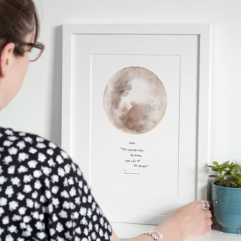 Personalised 'You Are My Sun, My Moon…' Moon Print, 6 of 7