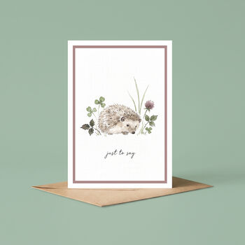 Hedgehog Just To Say Card, 2 of 6
