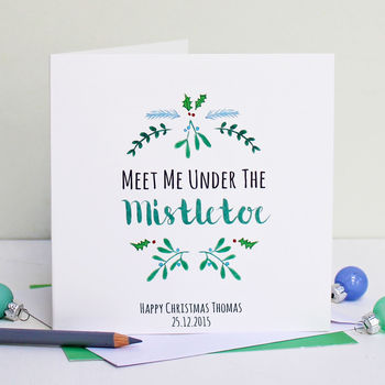 Personalised 'Meet Me' Mistletoe Christmas Card, 3 of 4