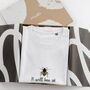 ‘It Will Bee Ok’ Positivity T Shirt For Her, thumbnail 3 of 5