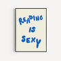 Reading Is Sexy Art Print, thumbnail 2 of 6