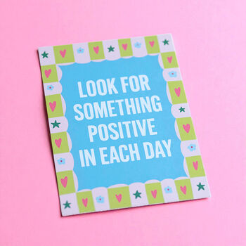 Look For Something Positive A5 Art Print, 2 of 2