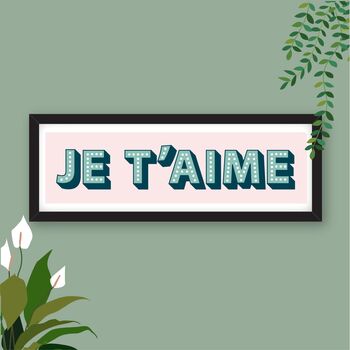 Framed Je T'aime Typography Print, 9 of 10