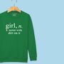 'Girl: Noise With Dirt' Definition Sweatshirt For Girls, thumbnail 4 of 12