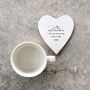 I Can't Say I Love You Enough Coaster East Of India, thumbnail 2 of 5