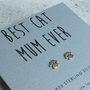 'Best Cat Mum' Sterling Silver Paw Print Earrings, thumbnail 5 of 9