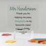 Personalised Favourite Class Acrylic Plaque, thumbnail 2 of 3