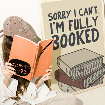 I'm Fully Booked Funny Book Print, 3 of 11