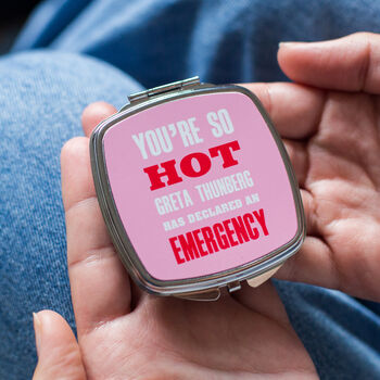 Funny 'You're So Hot' Compact Mirror, 3 of 7