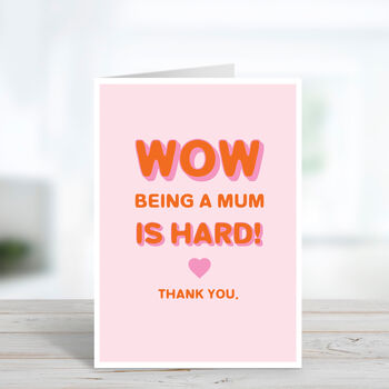Motherhood Is Hard Mothers Day Card, 2 of 4