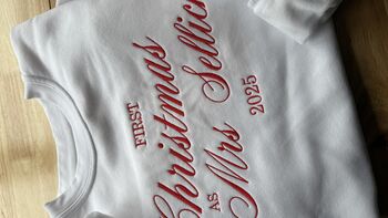Custom Embroidered 'First Christmas As Mrs…' Personalised Surname Sweatshirt, 2 of 4