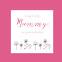 Personalised Mummy Or Nanny Birthday Card, thumbnail 1 of 2
