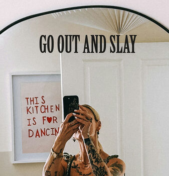 'Go Out And Slay' Door And Mirror Sticker, 3 of 3
