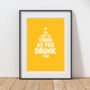 Personalised I'm Not As Think As You Drunk I Am Print, thumbnail 1 of 10