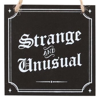 Strange And Unusual Hanging Sign, 3 of 3
