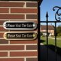 Shut The Gate Metal Door Sign Modern, thumbnail 1 of 6