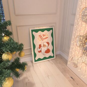 Tis The Season Santa Christmas Wall Art Print, 4 of 6