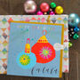 Happy Christmas Baubles Card, thumbnail 4 of 5