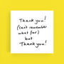 Thank You! Thank You! Card, thumbnail 1 of 2