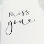 'Miss You' Modern Calligraphy Card, thumbnail 2 of 2