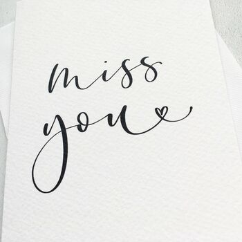 'Miss You' Modern Calligraphy Card, 2 of 2