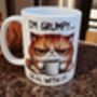 Grumpy Cat Mug I’m Grumpy Deal With It.” Cat Lover Gift, thumbnail 2 of 2