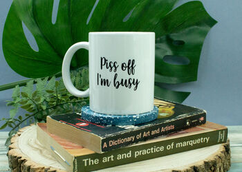 Piss Off I'm Busy Ceramic Mug, 2 of 4