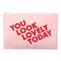 'You Look Lovely Today' Blush Pink Pouch, thumbnail 7 of 11