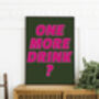 'One More Drink?' Print, thumbnail 6 of 12