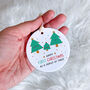 Happy First Christmas As A Family Of Three Ornament, thumbnail 4 of 7