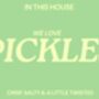 In This House We Love Pickles Print, thumbnail 2 of 2