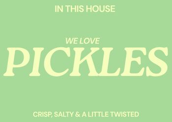 In This House We Love Pickles Print, 2 of 2