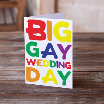 Big Gay Wedding Day Card, Same Sex Marriage Card, 3 of 3