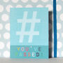 Mini Hashtag You've Passed Card, thumbnail 5 of 5