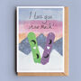 Snowboarding Snow Much Valentine Or Anniversary Card, thumbnail 1 of 2