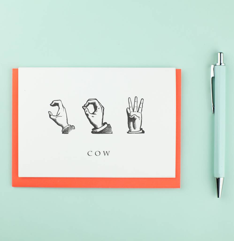 Cow Sign Language Card By Bird Brain London | notonthehighstreet.com