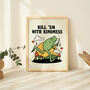 'Kill 'Em With Kindness' Retro Quote Frog Print, thumbnail 4 of 7