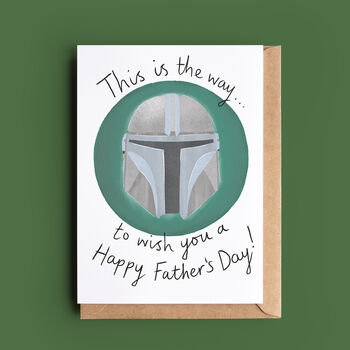 This Is The Way Birthday Or Father's Day Card, 2 of 3