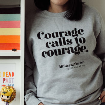 Feminist 'Courage Calls To Courage' Sweatshirt, 2 of 4