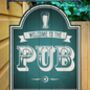 Pub Personalised Pub Sign/Bar Sign/Man Cave, thumbnail 1 of 7