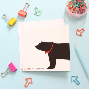 Bestest Daddy Bear, Cute Daddy Birthday Card, 2 of 10