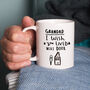 'Grandad / Grandpa I Wish You Lived Next Door' Mug, thumbnail 1 of 9