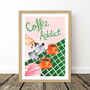 Coffee Addict Kitchen Wall Art Print, thumbnail 9 of 11