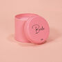 Personalised Bride Pink Tin Candle, thumbnail 1 of 3