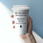 Personalised Student Tears Teacher's Eco Cup, thumbnail 3 of 7